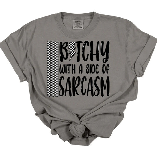 With A Side Of Sarcasm Tee  *MADE TO ORDER*