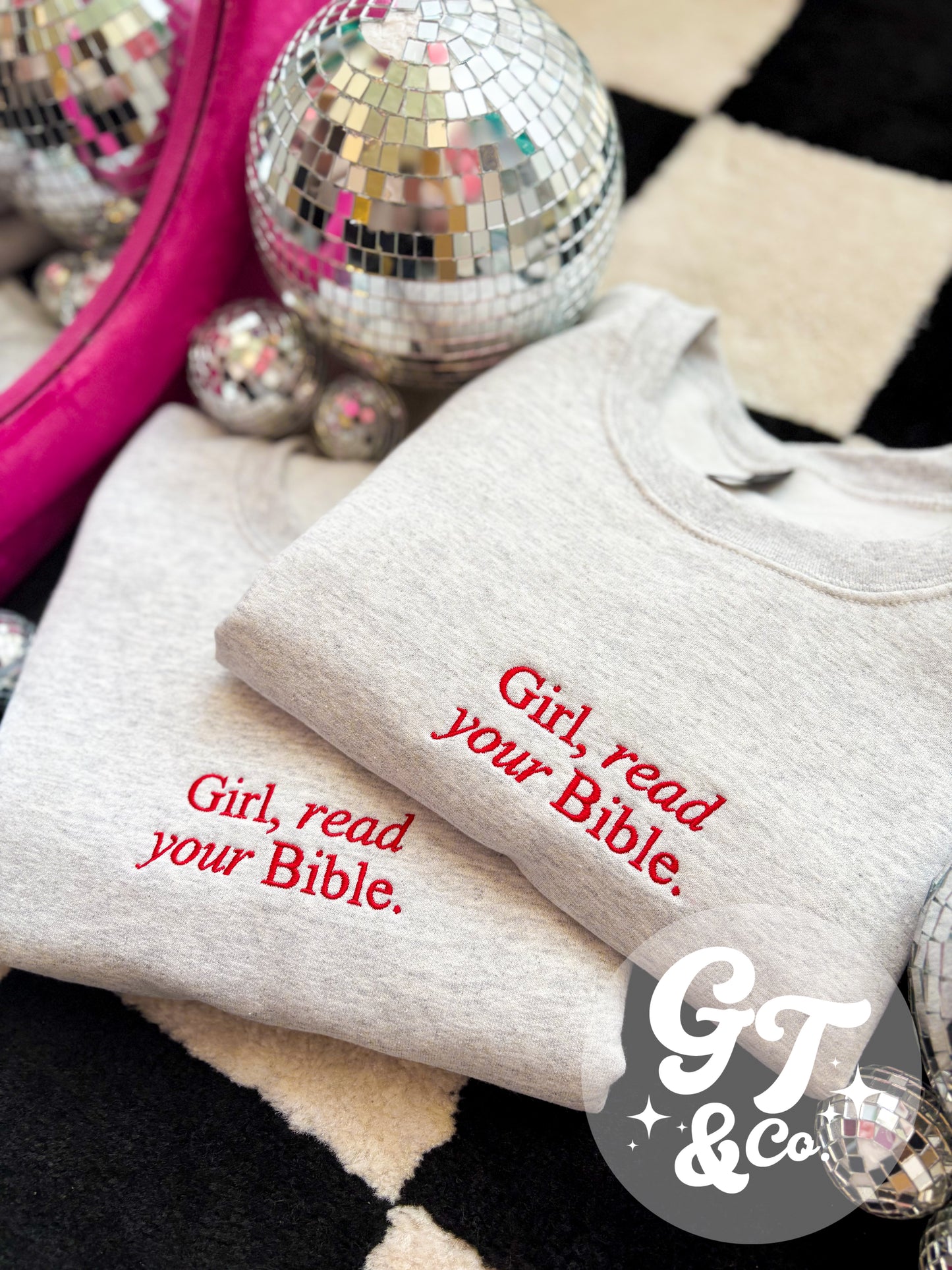 Girl, Read Your Bible Embroidered Crewneck