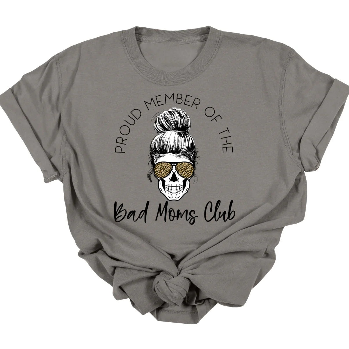 Bad Mom's Club Tee  *MADE TO ORDER*