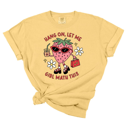 Girl Math Tee *MADE TO ORDER*