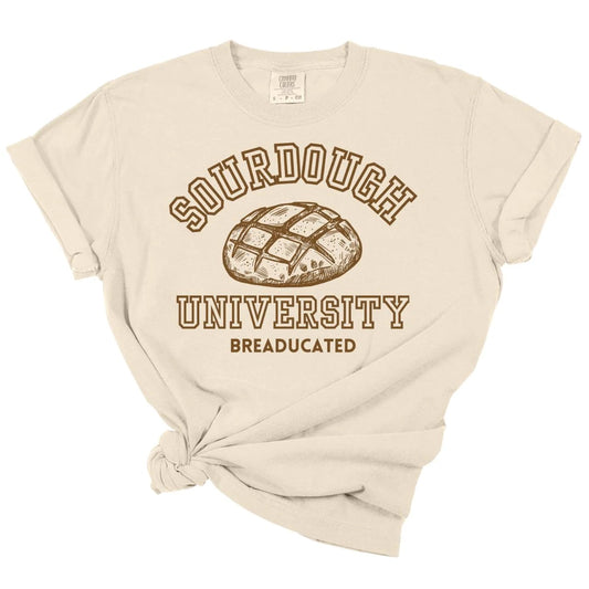 Sourdough University Tee *MADE TO ORDER*