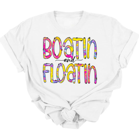 Boatin' + Floatin' Tee  *MADE TO ORDER*