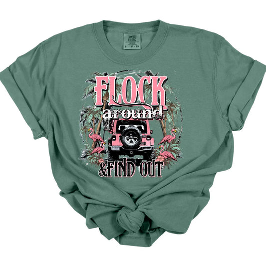 Flock Around Tee *MADE TO ORDER*