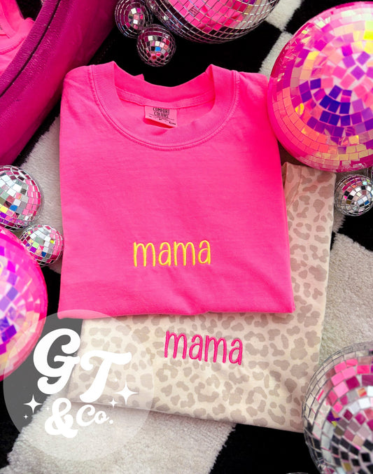 Mama Signature Embroidered Tee