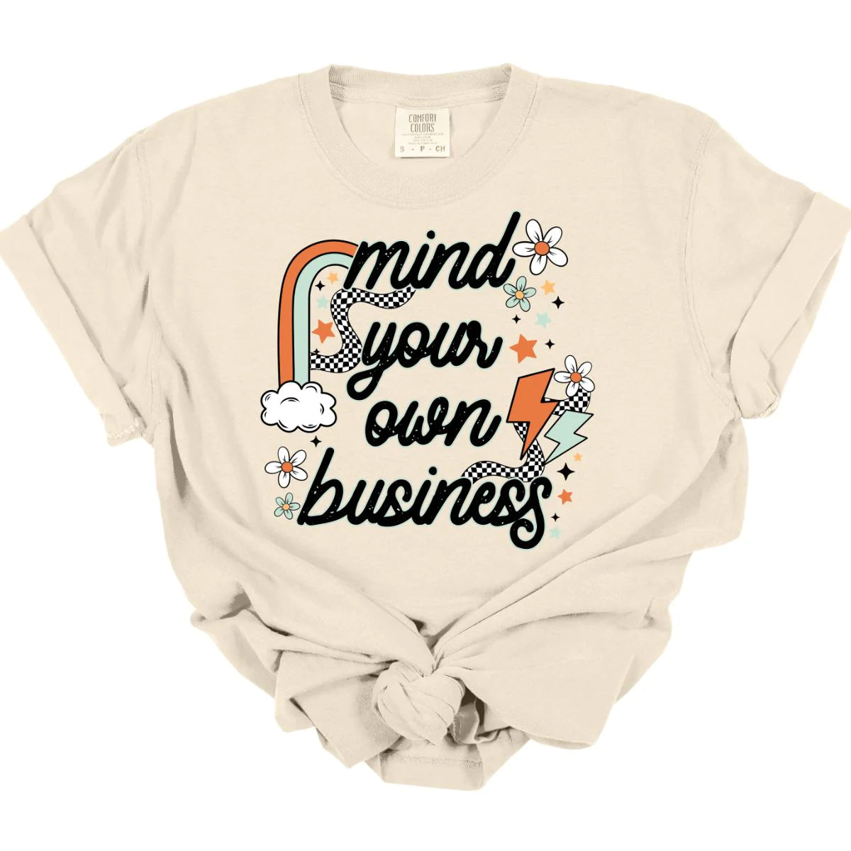 Mind Your Business Tee *MADE TO ORDER*