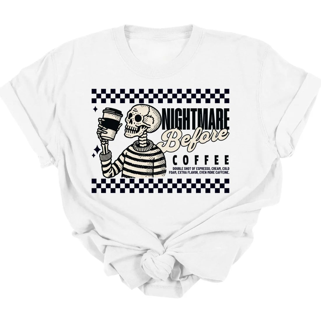 Nightmare Before Coffee Tee  *MADE TO ORDER*