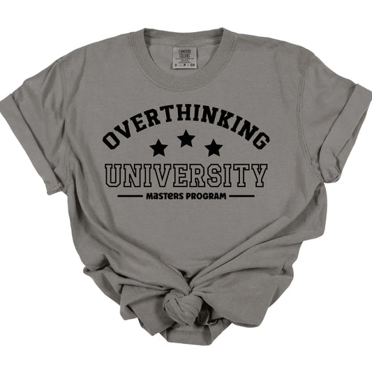 Overthinker Masters Tee *MADE TO ORDER*