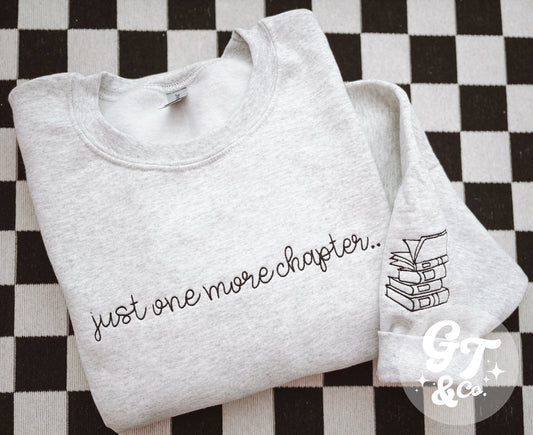 One More Chapter Embroidered Crewneck *MADE TO ORDER 10-15 BIZ DAYS*