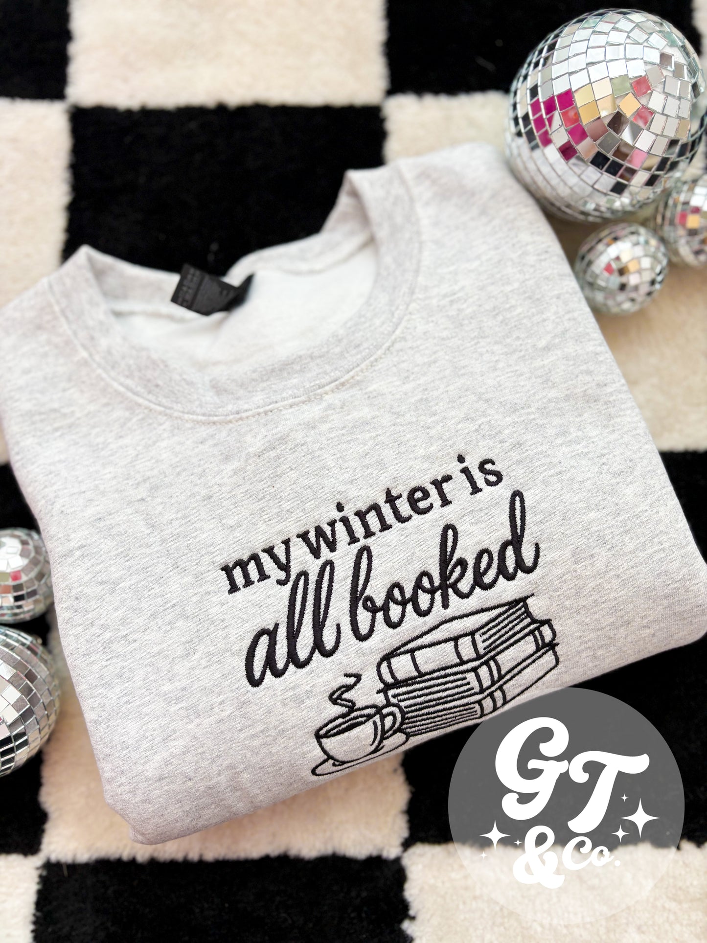 Winter Is Booked Embroidered Crewneck *MADE TO ORDER 10-15 BIZ DAYS*