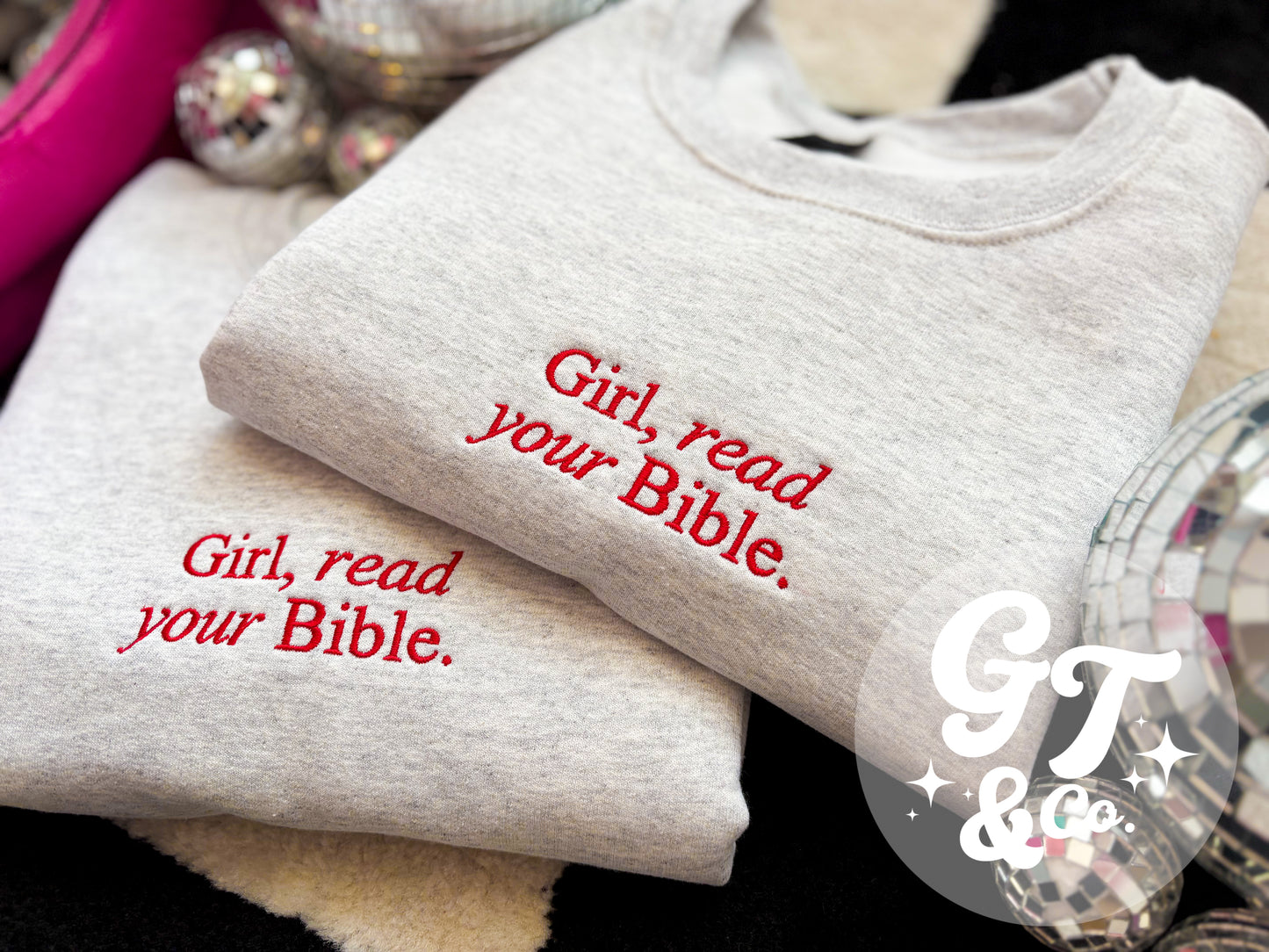 Girl, Read Your Bible Embroidered Crewneck