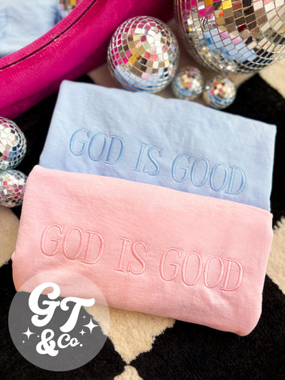 God Is Good Embroidered Tee