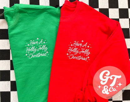 Holly Jolly Embroidered Crewneck *MADE TO ORDER*