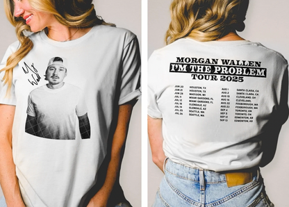 I'm The Problem Tee *MADE TO ORDER 10-15 BIZ DAYS*