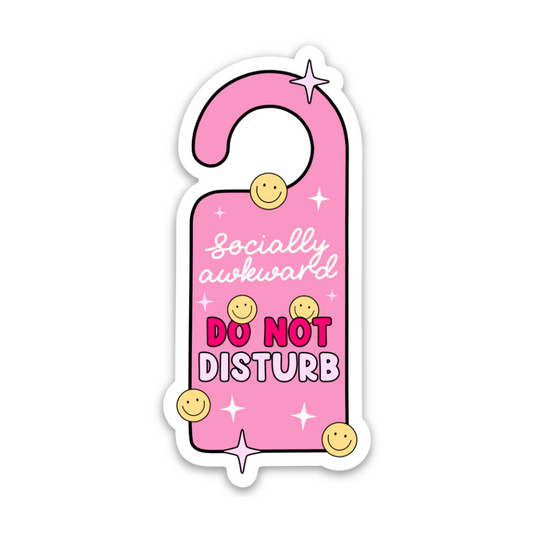 Do Not Disturb Vinyl Sticker